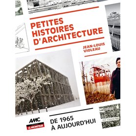 Petites histoires d'architecture