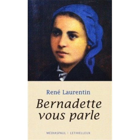 Bernadette vous parle