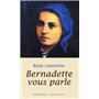 Bernadette vous parle