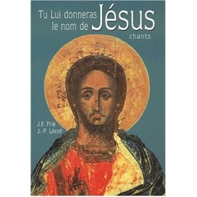 Tu lui donneras le nom de Jésus