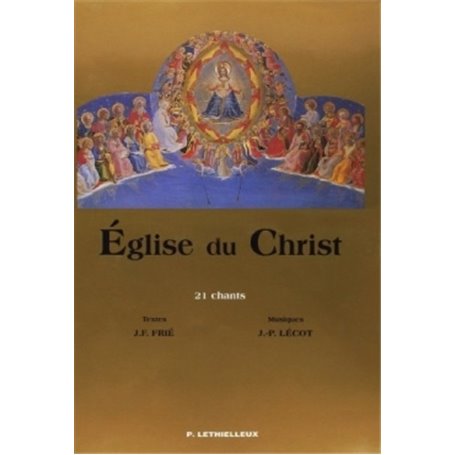 Eglise du Christ : 21 chants