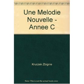 Une mélodie nouvelle