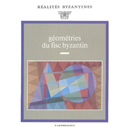 Géométries du fisc byzantin