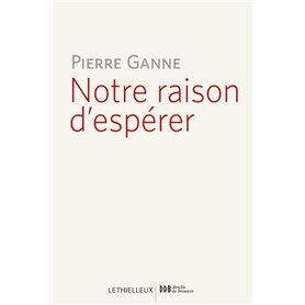 Notre raison d'espérer