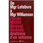 De Mgr Lefebvre à Mgr Williamson