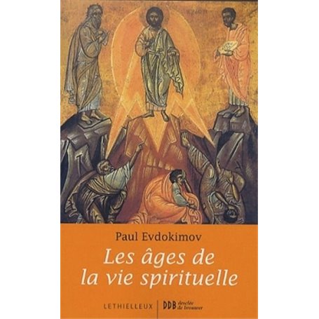 Les âges de la vie spirituelle