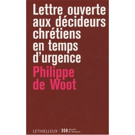 Lettres ouvertes aux décideurs chrétiens en temps d'urgence