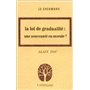 La loi de gradualité : une nouveauté en morale?