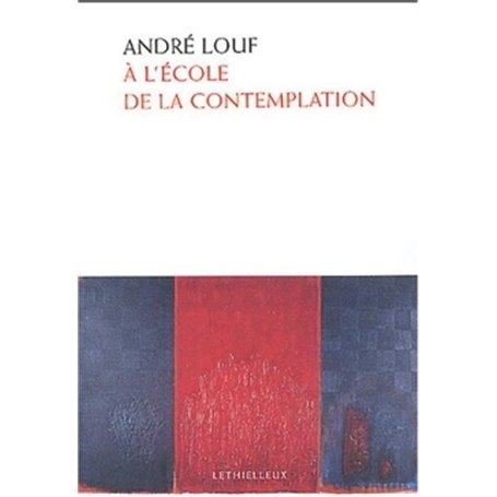 À l'école de la contemplation