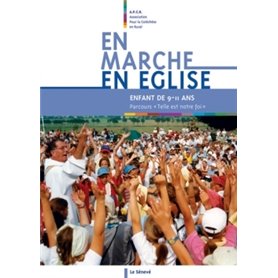 En marche en Église - livre enfant