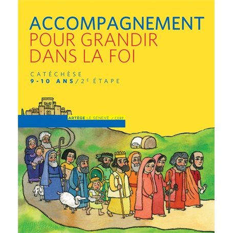 Pour grandir dans la Foi - livre animateur CM1