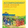 Pour grandir dans la Foi - livre animateur CM1