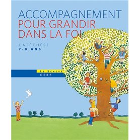 Pour grandir dans la Foi - livre animateur CE1