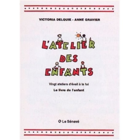 L'Atelier des enfants - Livre de l'enfant