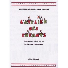 L'Atelier des enfants - Livre de l'animateur