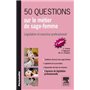 50 questions sur le métier de sage-femme