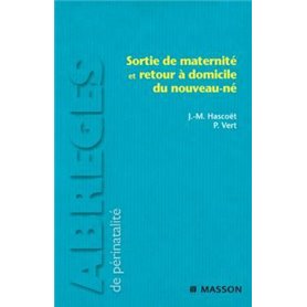 Sortie de maternité et retour à domicile du nouveau-né