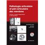 Pathologie articulaire et péri-articulaire des membres