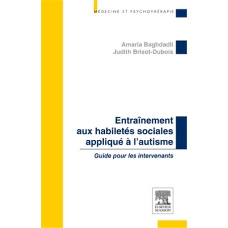 Entraînement aux habiletés sociales appliqué à l'autisme