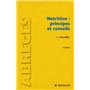 Nutrition : principes et conseils