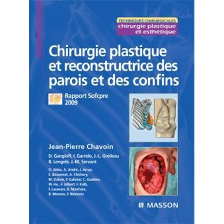 Chirurgie plastique et reconstructrice des parois et des confins