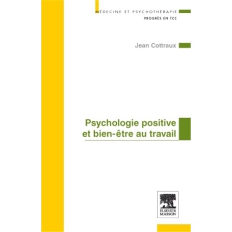 Psychologie positive et bien-être au travail