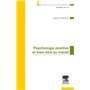 Psychologie positive et bien-être au travail