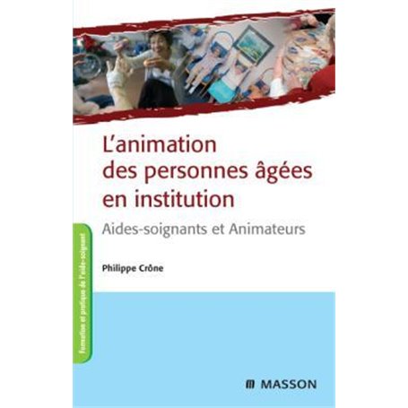 L'animation des personnes âgées en institution