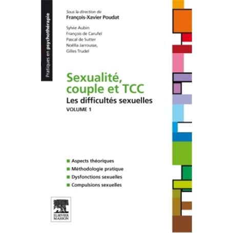 Sexualité, couple et TCC. Volume 1 : les difficultés sexuelles