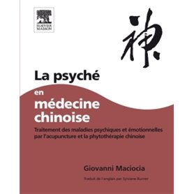 La Psyché en médecine chinoise