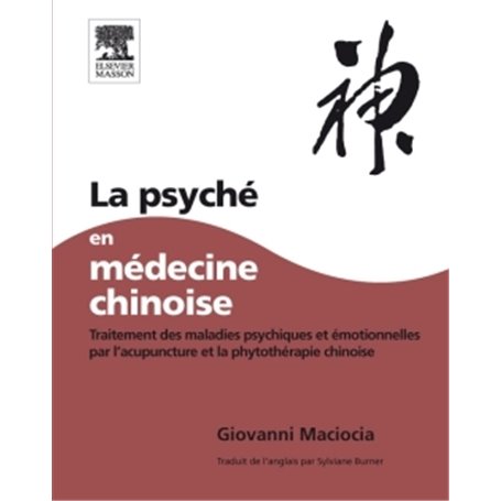 La Psyché en médecine chinoise