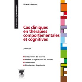 Cas cliniques en thérapies comportementales et cognitives