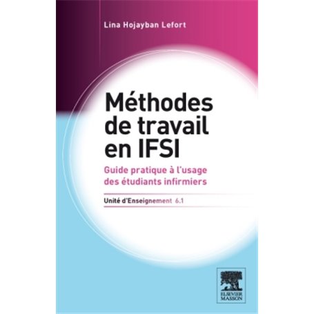 Méthodes de travail en IFSI. UE 6.1