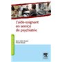 L'aide-soignant en service de psychiatrie