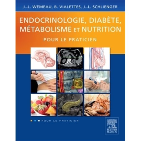 Endocrinologie, diabète, métabolisme et nutrition pour le praticien