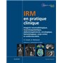 IRM en pratique clinique