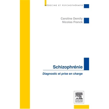 Schizophrénie