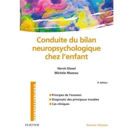 Conduite du bilan neuropsychologique chez l'enfant