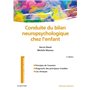 Conduite du bilan neuropsychologique chez l'enfant