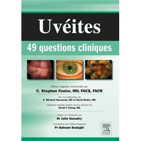 Uvéites : 49 questions cliniques