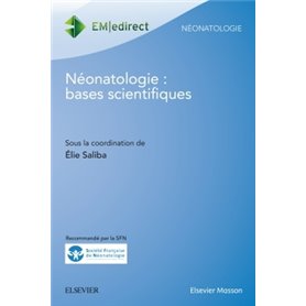 Néonatologie : bases scientifiques