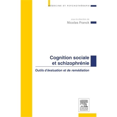 Cognition sociale et schizophrénie