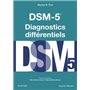 DSM-5 - Diagnostics Différentiels