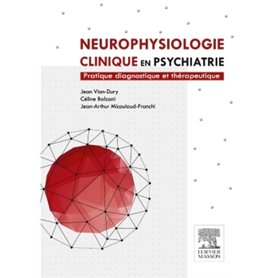 Neurophysiologie clinique en psychiatrie