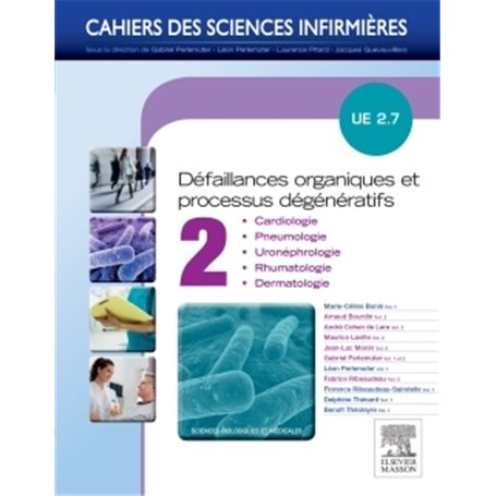 Défaillances organiques et processus dégénératifs - Volume 2