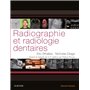 Radiographie et radiologie dentaires