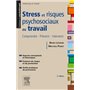 Stress et risques psychosociaux au travail