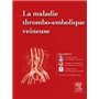 La maladie thrombo-embolique veineuse