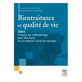 Bientraitance et qualité de vie - T.1