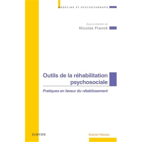 Outils de la réhabilitation psychosociale